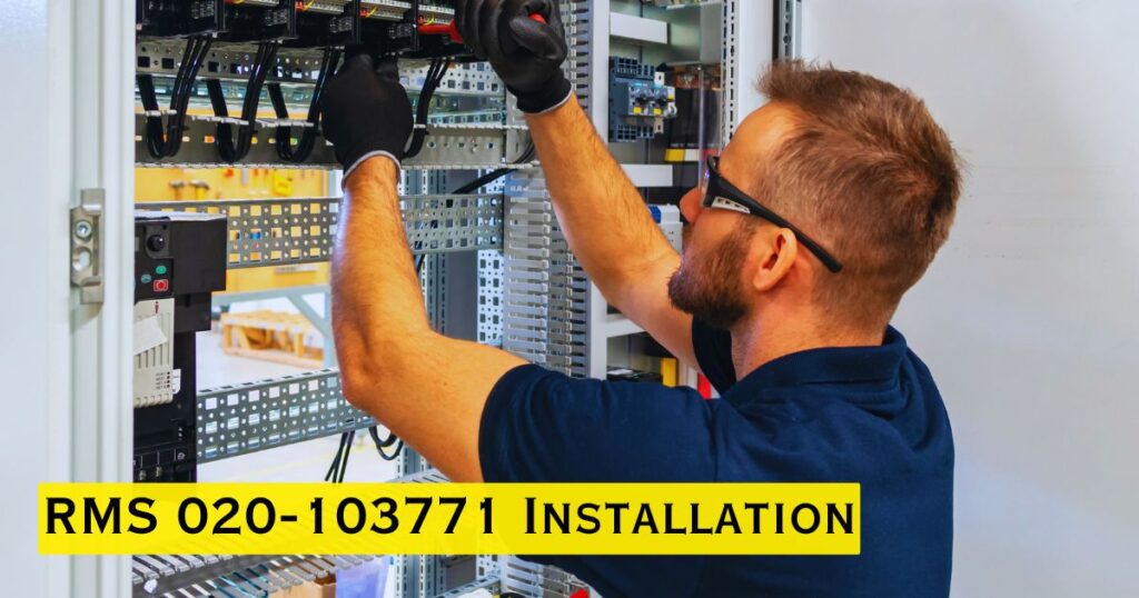 RMS 020-103771 Installation