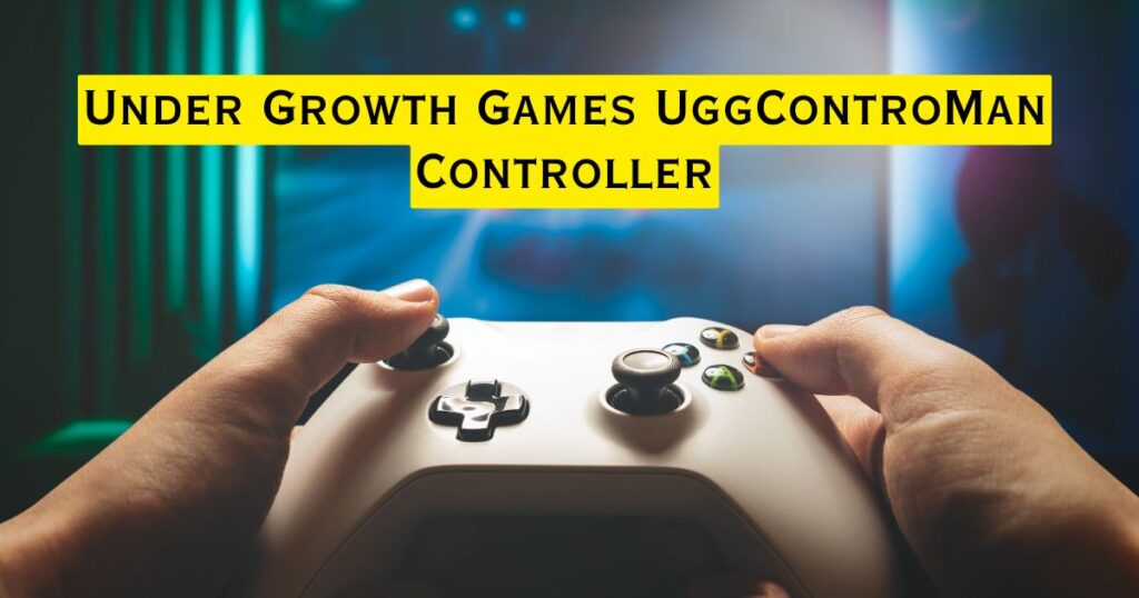 Under Growth Games UggControMan Controller